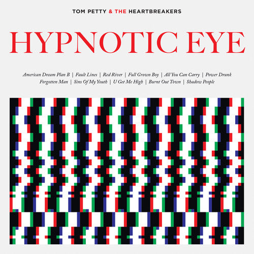 Tom Petty and the Heartbreakers - Hypnotic Eye