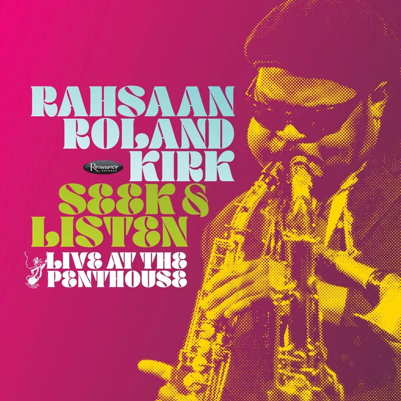 Rahsaan Roland Kirk - Seek & Listen
