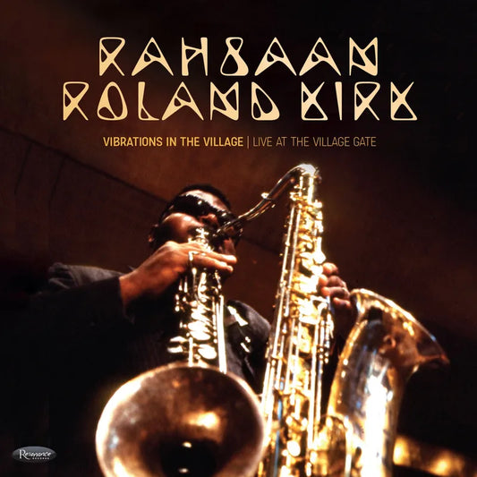 Rahsaan Roland Kirk - Vibrations In The Village