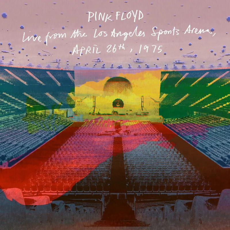 Pink Floyd - Live from the Los Angeles Sports Arena, April 26th, 1975