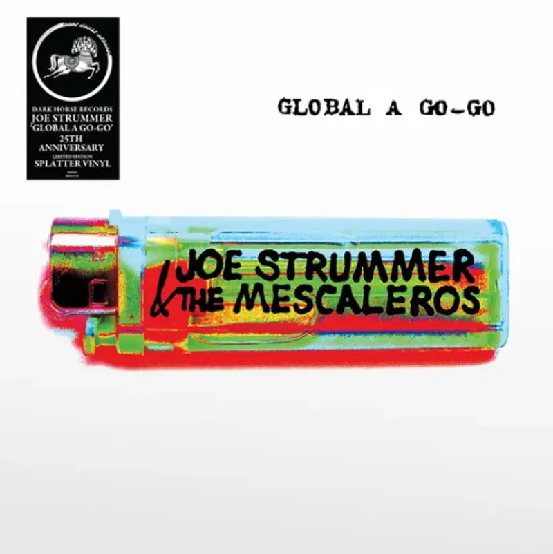 Joe Strummer & The Mescaleros - Global a Go-Go