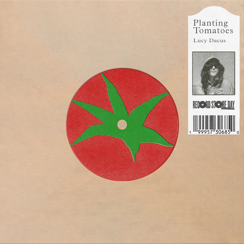 Lucy Dacus - Planting Tomatoes 7"