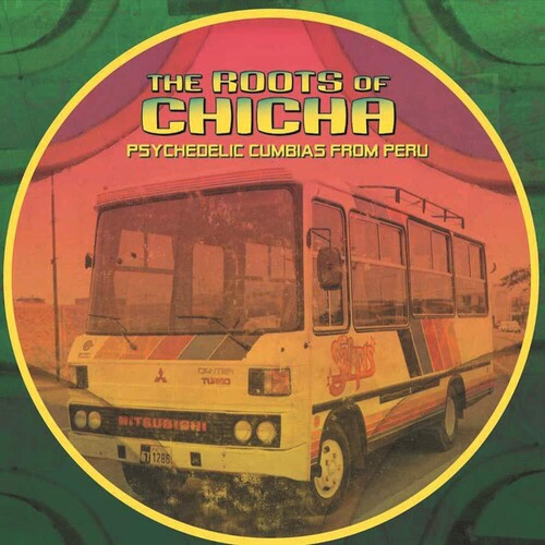 Various - Roots Of Chicha