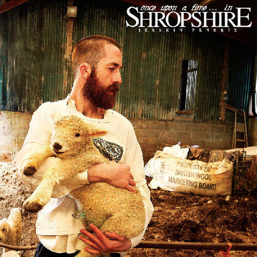 Jerskin Fendrix - Once Upon A Time... In Shropshire