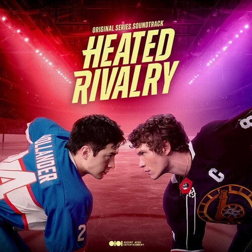 Heated Rivalry: Original Soundtrack