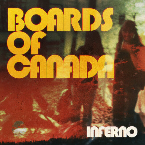 Boards Of Canada - Inferno [Deluxe]