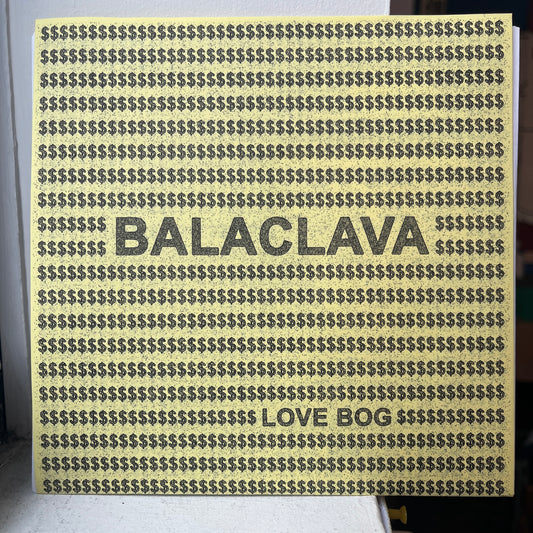 Balaclava - Love Bog 7"