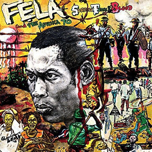 Fela Kuti - Sorrow Tears and Blood