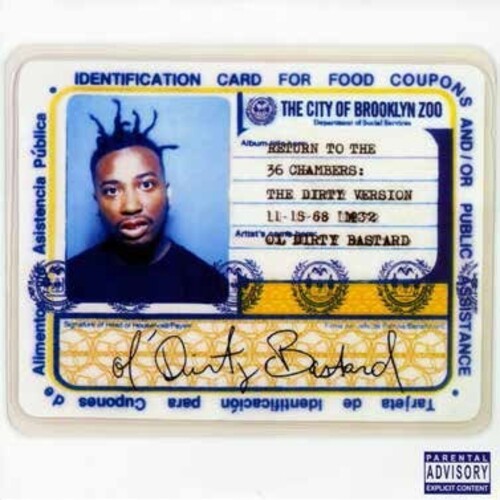 Ol’ Dirty Bastard - Return to the 36 Chambers